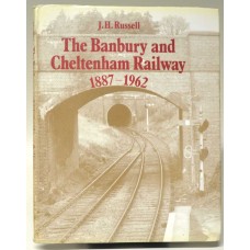 The Banbury and Cheltenham Railway,