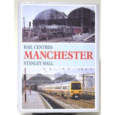 Rail centres: Manchester.